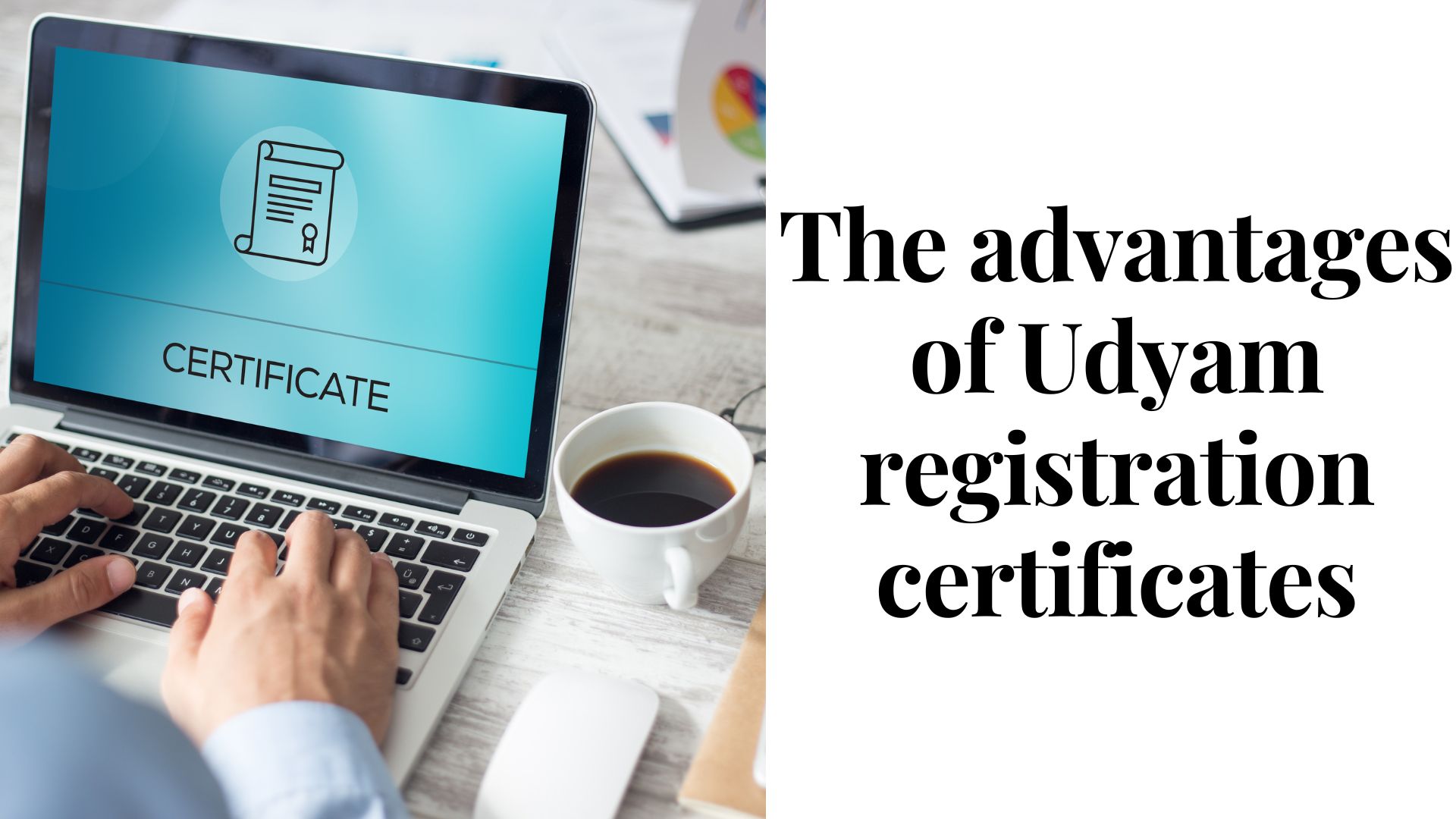 The Advantages of Udyam registration Certificates