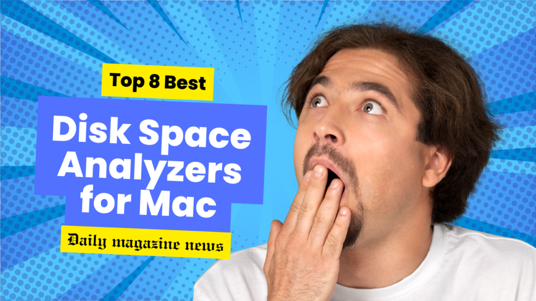 Top 8 Best Disk Space Analyzers for Mac